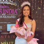 आंचल के सिर सजा फेमिना मिस इंडिया उत्तराखंड 2026 का ताज, अब मिस इंडिया में करेंगी प्रतिभाग